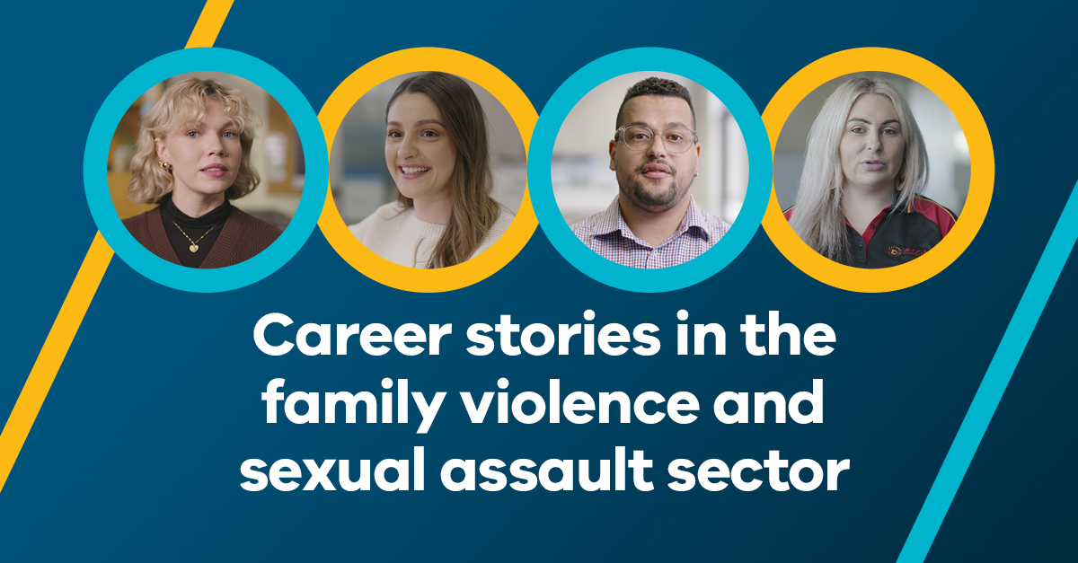 a social media tile titled 'Career stories in the family violence and sexual assault sector'