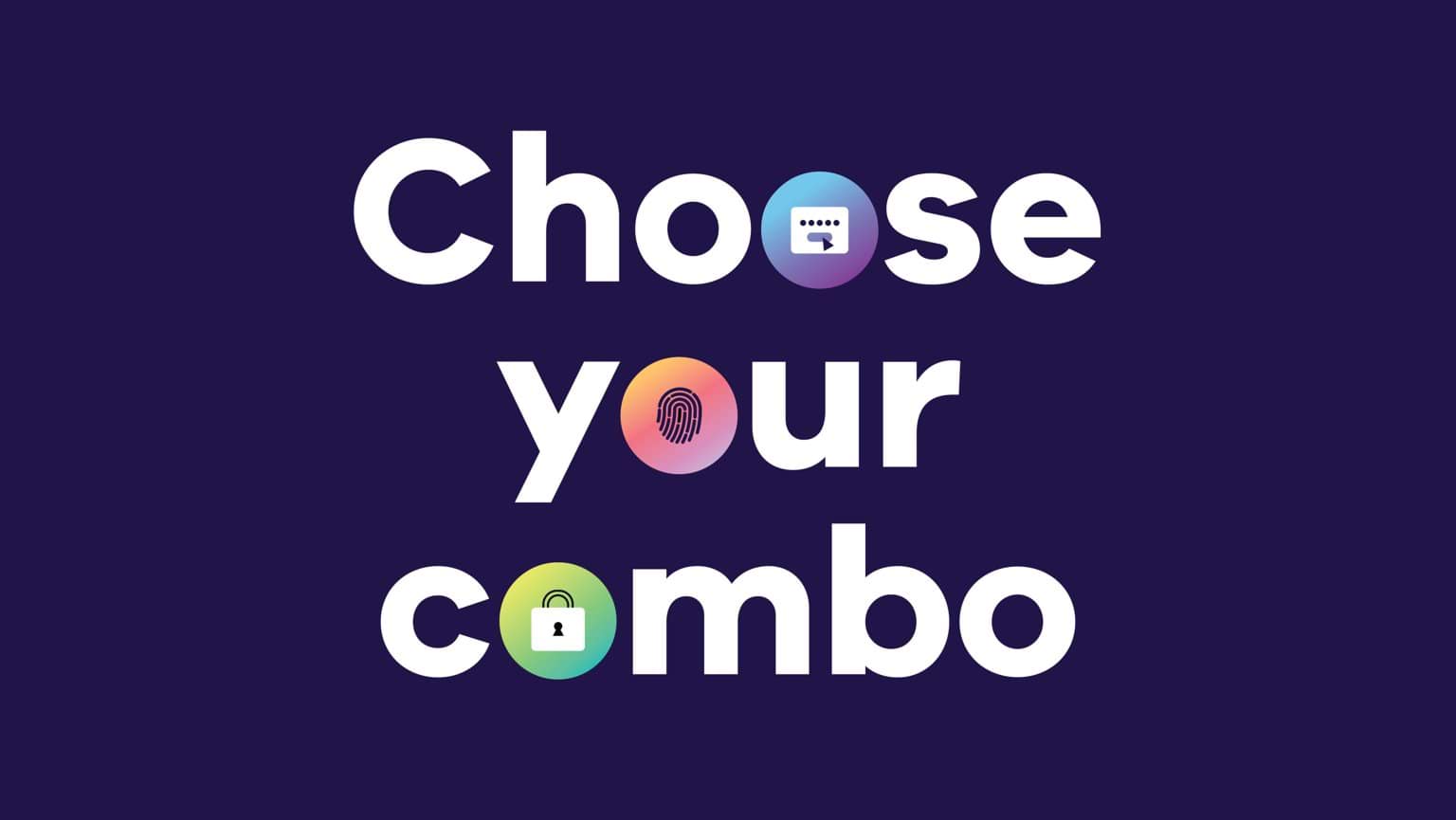 Choose your combo multi-factor authentication (MFA) banner