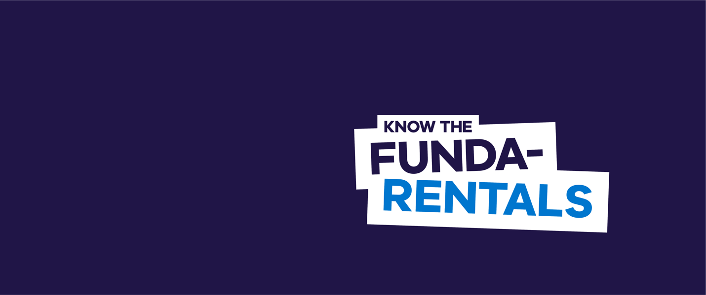 Know the Funda-rentals