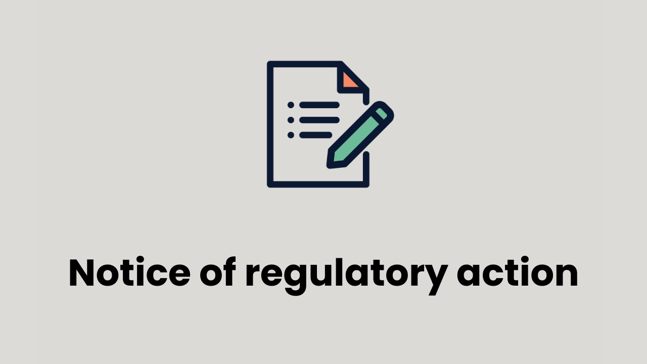 Grey horizontal rectangular tile with navy text in centre "Notice of regulatory action" below a graphic icon of a grey piece of paper with navy border and navy bullet points and lines indicating writing, with a green pen positioned to write on the paper