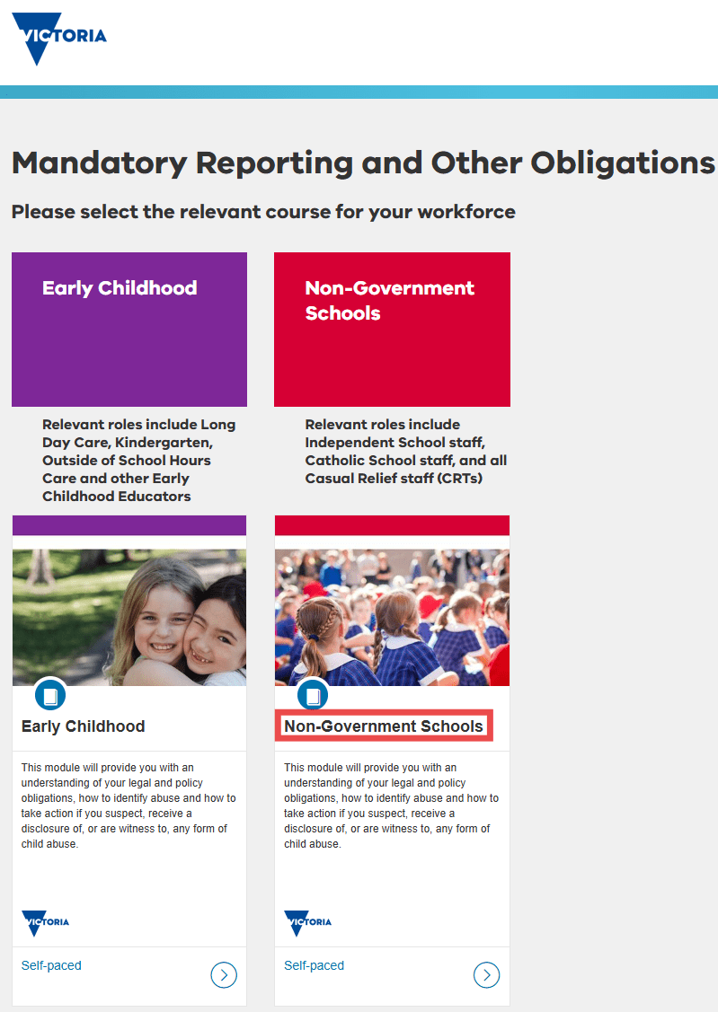 Image of enrolment screen for Mandatory Reporting and Other Obligations course, with two options: (1) for early childhood roles, including an image of two young children, and (2) for non-government schools, with an image of a group of children in school uniform. The non-government schools module on the right-hand side is highlighted.