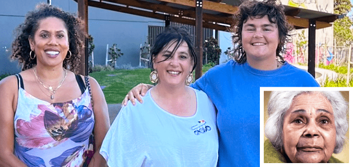 Grace Dlabik, producer from BE. ONE Creative. Aunty Marge’s great granddaughter, Tania Rossi, Yorta Yorta/Wiradjuri, and Jessi Rebel, lead artist. Inset: Aunty Marge
