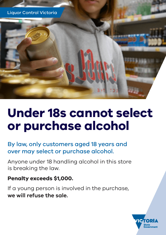 An A4 poster with a person holding a can of alcohol and the text: 'Under 18s cannot select or purchase alcohol'